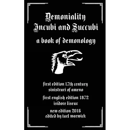 Demoniality: Incubi and Succubi: A Book of Demonology - Paperback | Books | Wiccan Center