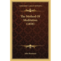 The Method Of Meditation (1858) - Paperback | Books | Wiccan Center