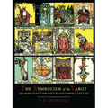 The Symbolism of the Tarot [Color Illustrated Edition] - Paperback | Books | Wiccan Center