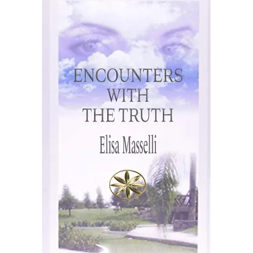 Encounters with the Truth - Paperback | Books | Wiccan Center