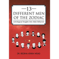 13 Different Men of the Zodiac: Astrological Insights into Male Behavior - Hardcover | Books | Wiccan Center