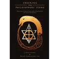 Cracking the Philosophers' Stone: Origins, Evolution and Chemistry of Gold-Making (Paperback Color Edition) - Paperback | Books | Wiccan Center