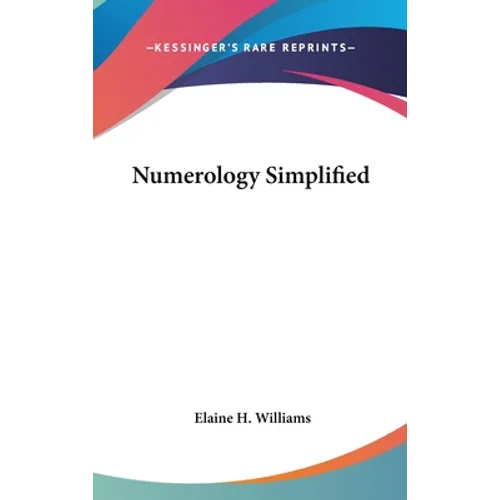 Numerology Simplified - Hardcover