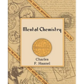 Mental Chemistry (1922) - Paperback | Books | Wiccan Center