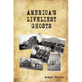 America's Liveliest Ghosts - Paperback | Books | Wiccan Center