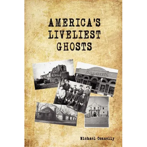 America's Liveliest Ghosts - Paperback | Books | Wiccan Center