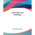 Christianity and Mythology - Paperback