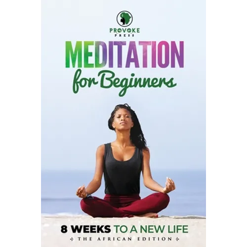 Meditation for Beginners: A, B, C's to Mindfulness - Paperback | Books | Wiccan Center