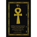 Fulfilling The Sacred Ancestral Prophecy Of The Triple Nine: : Unveiling The Prophetic 2012 Meltdown Of The Lost And Astray Pale State Of Mind - Paperback | Books | Wiccan Center