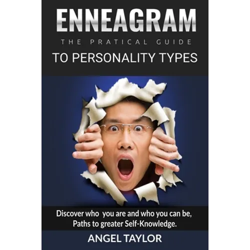 Enneagram: Discover Who You Are and Who You Can Be, Paths to Greater Self-Knowledge - Paperback | Books | Wiccan Center