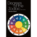 Degrees Of The Zodiac: Revised Edition - Paperback | Books | Wiccan Center