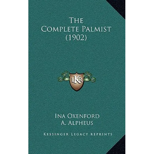The Complete Palmist (1902) - Paperback | Books | Wiccan Center