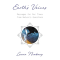 Earth's Voices Messages for Our Times from Nature's Guardians - Paperback | Books | Wiccan Center