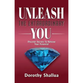 Unleash the Extraordinary You: Discover Secrets to Release Your Potential - Paperback | Books | Wiccan Center