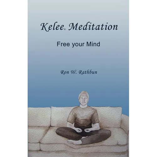 Kelee Meditation: Free your Mind - Paperback | Books | Wiccan Center