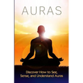 Auras: Discover How to See, Sense, and Understand Auras - Paperback | Books | Wiccan Center