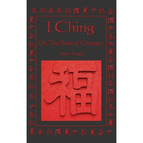 I Ching: A Classic Translation with Integrated Commentary - Hardcover | Books | Wiccan Center