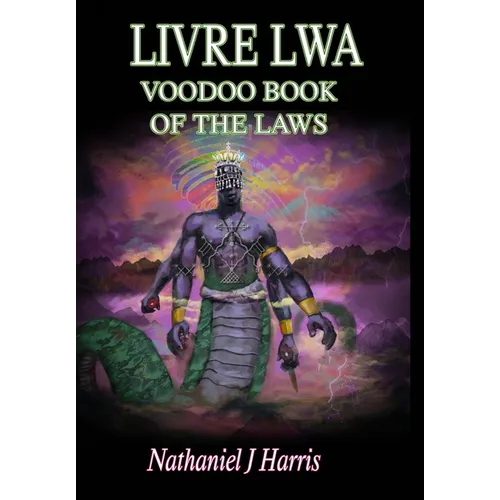 Livre Lwa: Book of the Voodoo Laws - Hardcover | Books | Wiccan Center