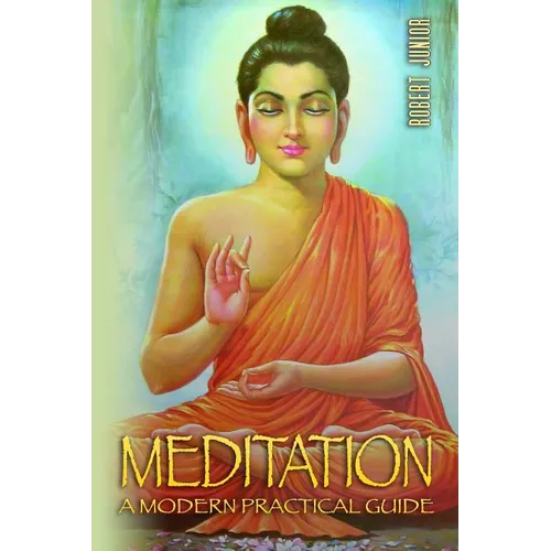 Meditation: The Most Practical, Complete and Modern Guide on Meditation: Learn how to Meditate the Easy Proven way in 24 Hours - Paperback | Books | Wiccan Center