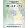 The Inner Garden: A self-guided journey to cultivate wellness from within and restore connection with Mother Earth's gifts - Paperback | Books | Wiccan Center