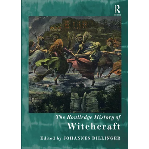 The Routledge History of Witchcraft - Paperback | Books | Wiccan Center