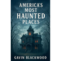 America's Most Haunted Places - Paperback | Books | Wiccan Center