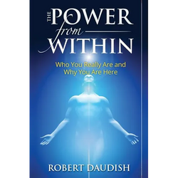 The Power From Within: Who You Really Are and Why You Are Here - Paperback | Books | Wiccan Center