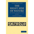 The Night Side of Nature - Volume 2 - Paperback | Books | Wiccan Center