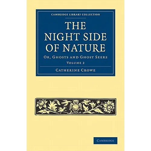The Night Side of Nature - Volume 2 - Paperback | Books | Wiccan Center