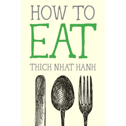 How to Eat - Paperback | Books | Wiccan Center