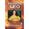 Mudras for Leo: Yoga for your Hands - Paperback | Books | Wiccan Center