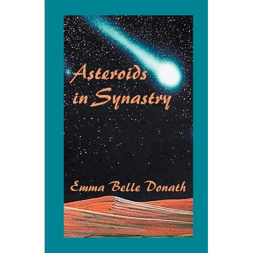 Asteroids in Synastry - Paperback | Books | Wiccan Center