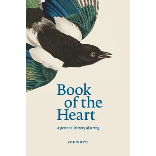 Book of the Heart: A personal history of seeing - Paperback | Books | Wiccan Center