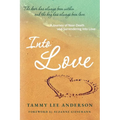 Into Love - Paperback