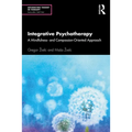 Integrative Psychotherapy: A Mindfulness- And Compassion-Oriented Approach - Paperback | Books | Wiccan Center
