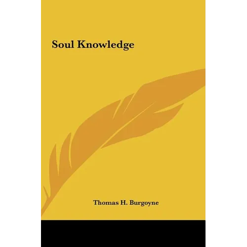 Soul Knowledge - Hardcover | Books | Wiccan Center