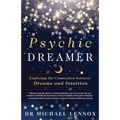 Psychic Dreamer: Exploring the Connection Between Dreams and Intuition - Paperback | Books | Wiccan Center