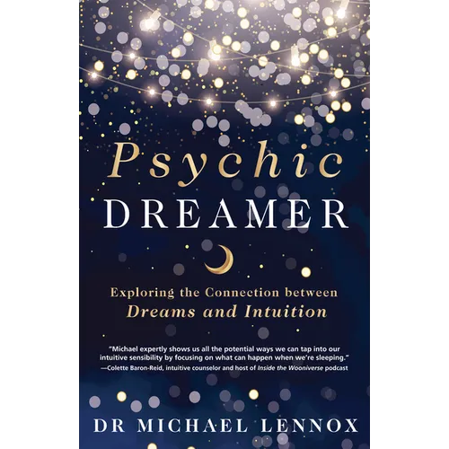Psychic Dreamer: Exploring the Connection Between Dreams and Intuition - Paperback | Books | Wiccan Center