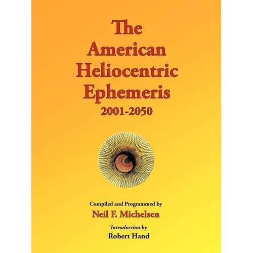The American Heliocentric Ephemeris 2001-2050 - Paperback | Books | Wiccan Center