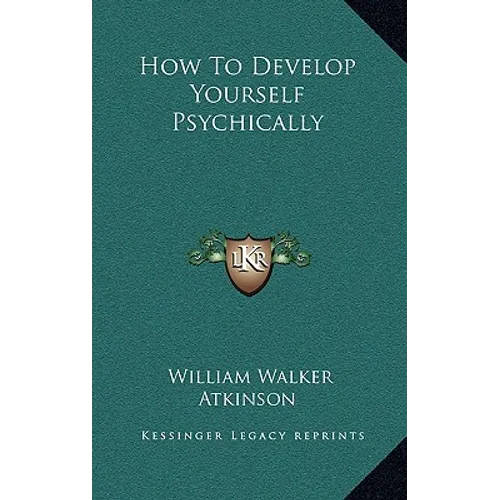 How to Develop Yourself Psychically - Hardcover | Books | Wiccan Center