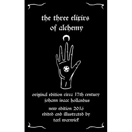 The Three Elixirs of Alchemy - Paperback | Books | Wiccan Center