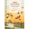 Pocket Nature: Bird-Watching: Press Pause and Admire the Avian World - Hardcover | Books | Wiccan Center