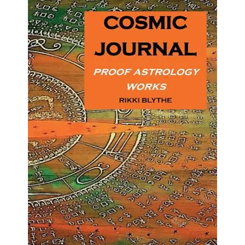 Cosmic Journal: Proof Astrology Works - Paperback | Books | Wiccan Center