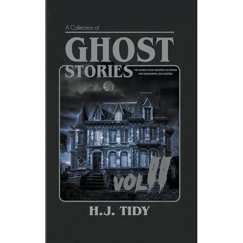 Ghost Stories Vol II - Paperback | Books | Wiccan Center