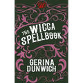 The Wicca Spellbook: A Witch's Collection of Wiccan Spells, Potions, and Recipes - Paperback | Books | Wiccan Center
