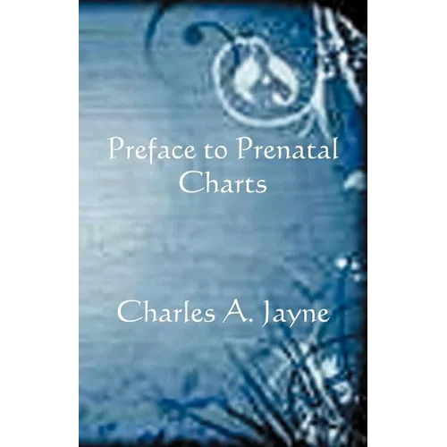 Preface to Prenatal Charts - Paperback | Books | Wiccan Center