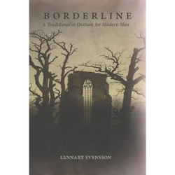 Borderline: A Traditionalist Outlook for Modern Man - Paperback | Books | Wiccan Center