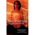 Meditation for Everyday Living - Paperback | Books | Wiccan Center