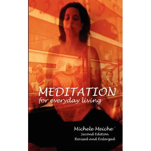 Meditation for Everyday Living - Paperback | Books | Wiccan Center