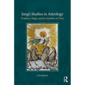 Jung's Studies in Astrology: Prophecy, Magic, and the Qualities of Time - Paperback | Books | Wiccan Center